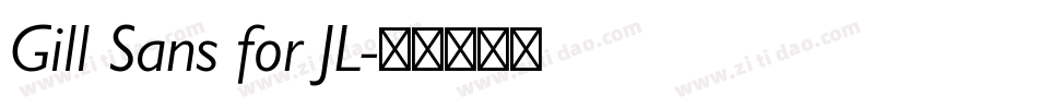 Gill Sans for JL字体转换